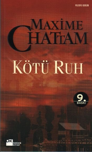 Kötü Ruh, Maxime Chattam, Doğan Kitap
