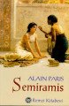 Semiramis, Alain Paris, Remzi Kitabevi