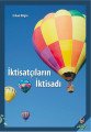 İktisatçıların İktisadı, Erhan Bilgin