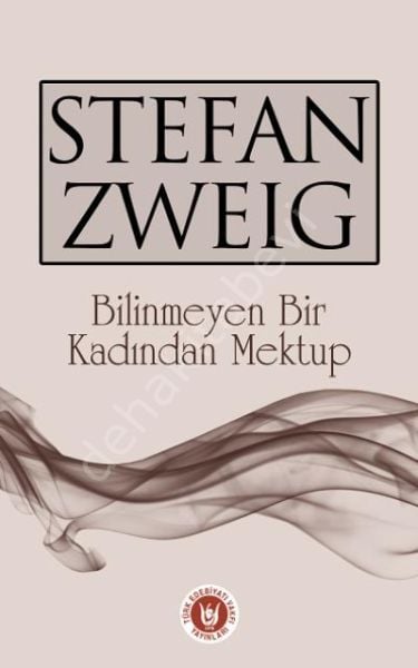 Bilinmeyen Bir Kadından Mektup, Stefan Zweig