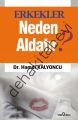 Erkekler Neden Aldatır?, Hamdi Kalyoncu