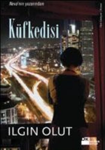 Küfkedisi, Ilgın Olut, Doğan Kitap