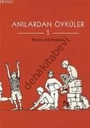 Anılardan Öyküler 1,İbrahim Zeki Burdurlu,Tudem Kültür