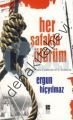 Her Şafakta Ölürüm, Ergun Hiçyılmaz