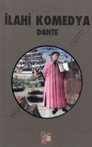 İlahi Komedya - Dante Alighieri