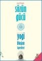 Sözün Gücü Yogi Bhajan'ın Öğretileri, Yogi Bhajan