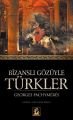 Bizanslı Gözüyle Türkler, İlgi Kültür Sanat Yayıncılık