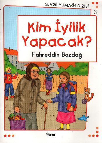 Kim İyilik Yapacak?, Fahreddin Bozdağ