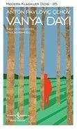 Vanya Dayı, Anton Pavloviç Çehov