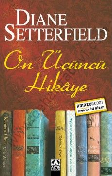 On Üçüncü Hikaye, Diane Setterfield, Altın Kitaplar