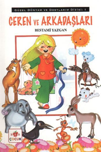 Ceren ve Arkadaşları, Bestami Yazgan