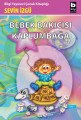 Bebek Bakıcısı Kaplumbağa, Sevin İzgü