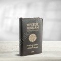 Feyzü'l Furkân Kur'ân-ı Kerîm ve Tefsirli Meali - Cep Boy - FERMUARLI - Deri Cilt