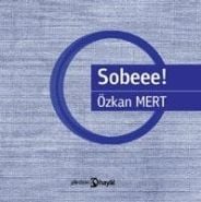 Sobeee!, Özkan Mert, Hayal Yayınları