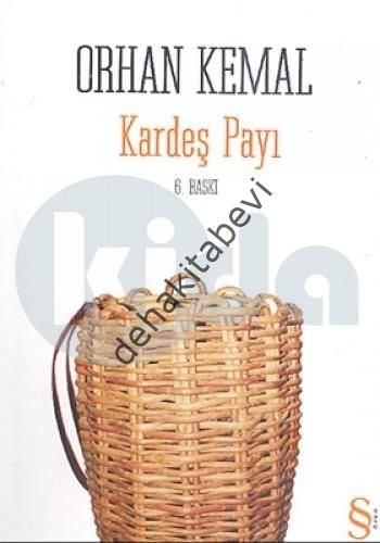 Kardeş Payı, Orhan Kemal