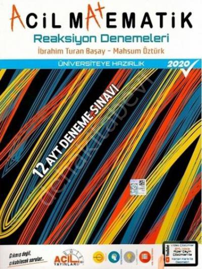 AYT Acil Matematik Reaksiyon 12 li Denemeleri 2020, Acil Yayınları