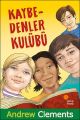 Kaybedenler Kulübü, Andrew Clements