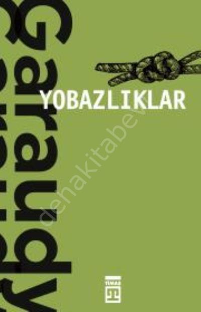 Yobazlıklar, Timaş Yayınları