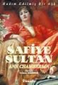 Safiye Sultan 1 (Cep Boy) Hadım Edilmiş Bir Aşk, Ann Chamberlin