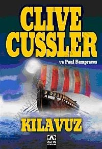 Kılavuz - Clive Cussler; Paul Kemprecos
