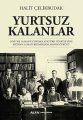 Yurtsuz Kalanlar, Halit Çelikbudak