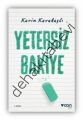 Yetersiz Bakiye, Karin Karakaşlı