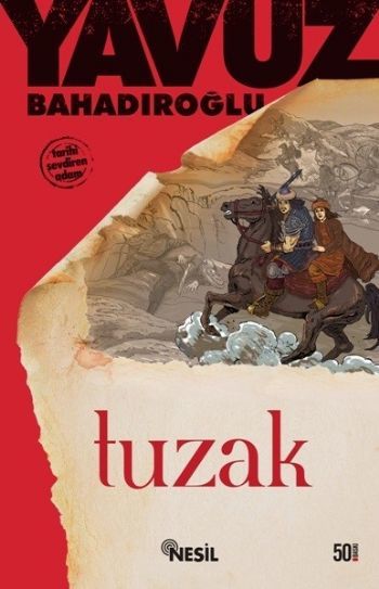 Tuzak, Yavuz Bahadıroğlu