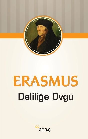 Deliliğe Övgü, Erasmus