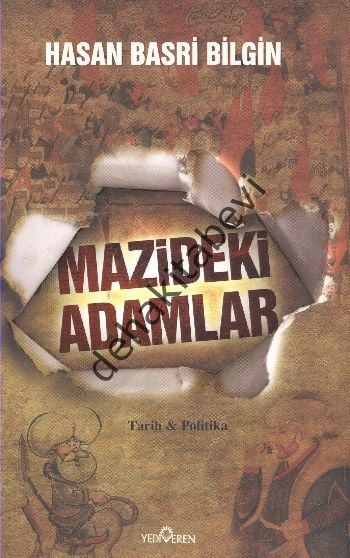 Mazideki Adamlar, Hasan Basri Bilgin