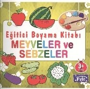 Meyveler Ve Sebzeler, Eğitici Boyama Kitapları, Ahmet Altay