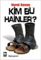 Kim Bu Hainler, Vural Savaş