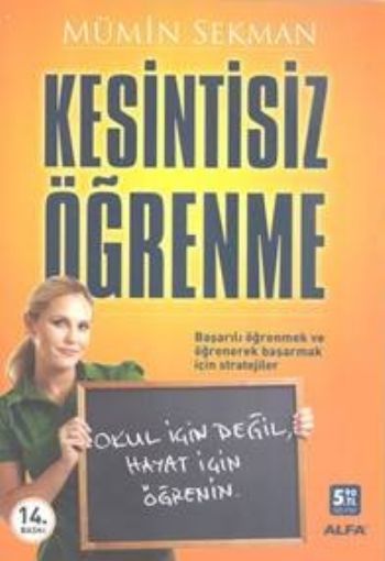 Kesintisiz Öğrenme, Mümin Sekman