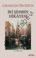 İki Şehrin Hikayesi, Charles Dickens