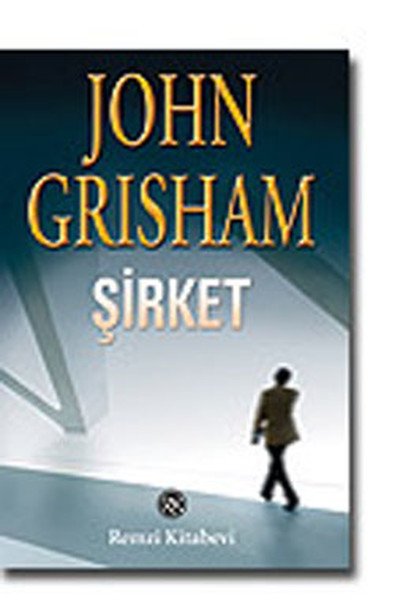 Şirket, John Grisham, Remzi Kitabevi