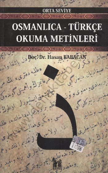 Osmanlıca-Türkçe Okuma Metinleri - Orta Seviye-1 - Hasan Babacan