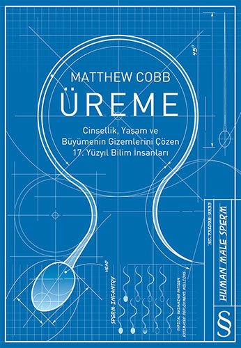 Üreme, Matthew Cobb