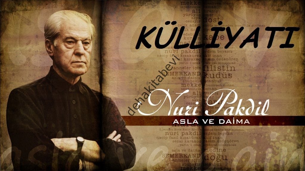 Nuri Pakdil Külliyatı, Tüm Kitapları, 35 Kitap