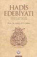 Hadis Edebiyatı,  İsmail Lütfi Çakan