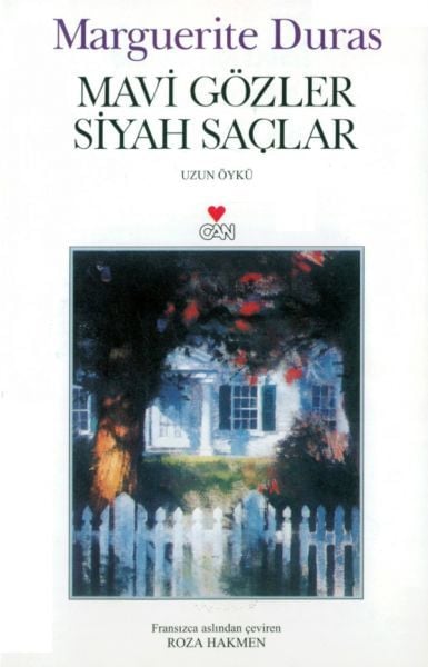 Mavi Gözler Siyah Saçlar, Marguerıte Duras