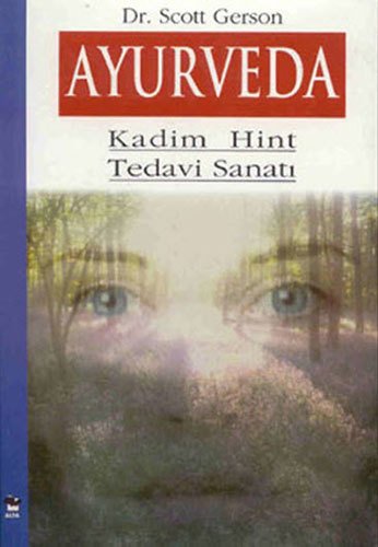 Ayurveda, Scott Gerson