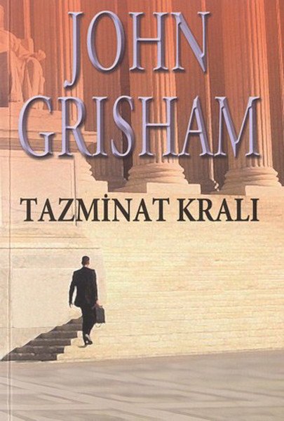 Tazminat Kralı, John Grisham, Remzi Kitabevi