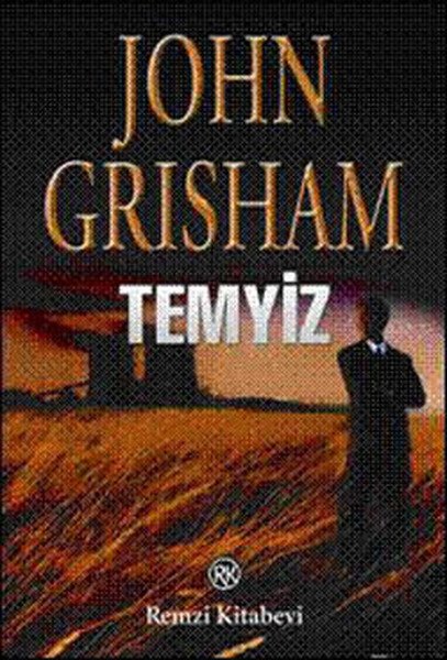 Temyiz, John Grisham, Remzi Kitabevi