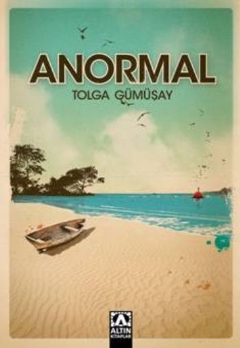Anormal, Tolga Gümüşay, Altın Kitaplar