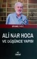 Ali Nar Hoca ve Düşünce Yapısı, Siyami Akyel, RAVZA YAYINLARI