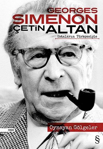 Oynayan Gölgeler, Georges Simenon