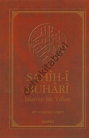 Sahih-i Buhari İslamın İlk Yılları