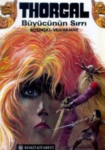 Thorgal Büyücünün Sırrı, Jean Van Hamme, Remzi Kitabevi