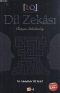 Dil Zekası, M. Abdullah Yılmaz, Tutku Yayınevi
