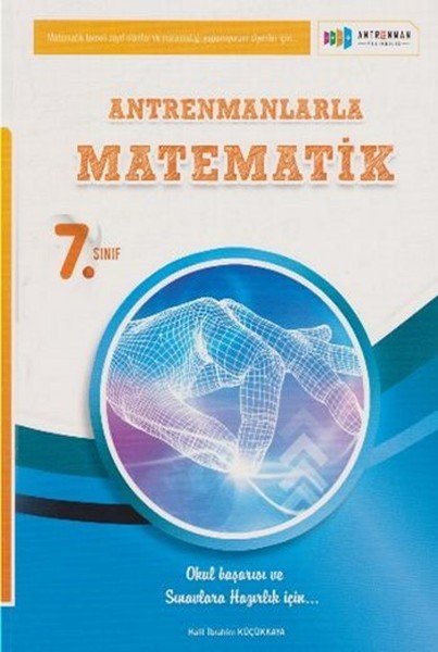 Antrenmanlarla 7. Sınıf Matematik