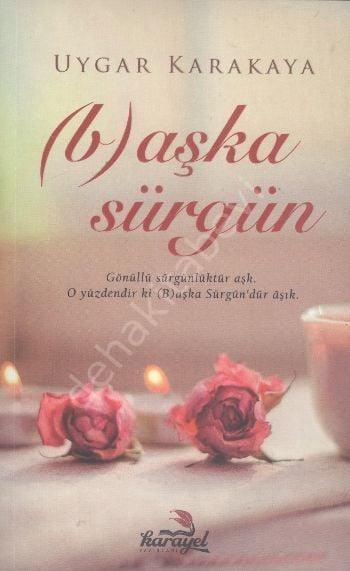 Aşka Sürgün, Karayel Yayınları